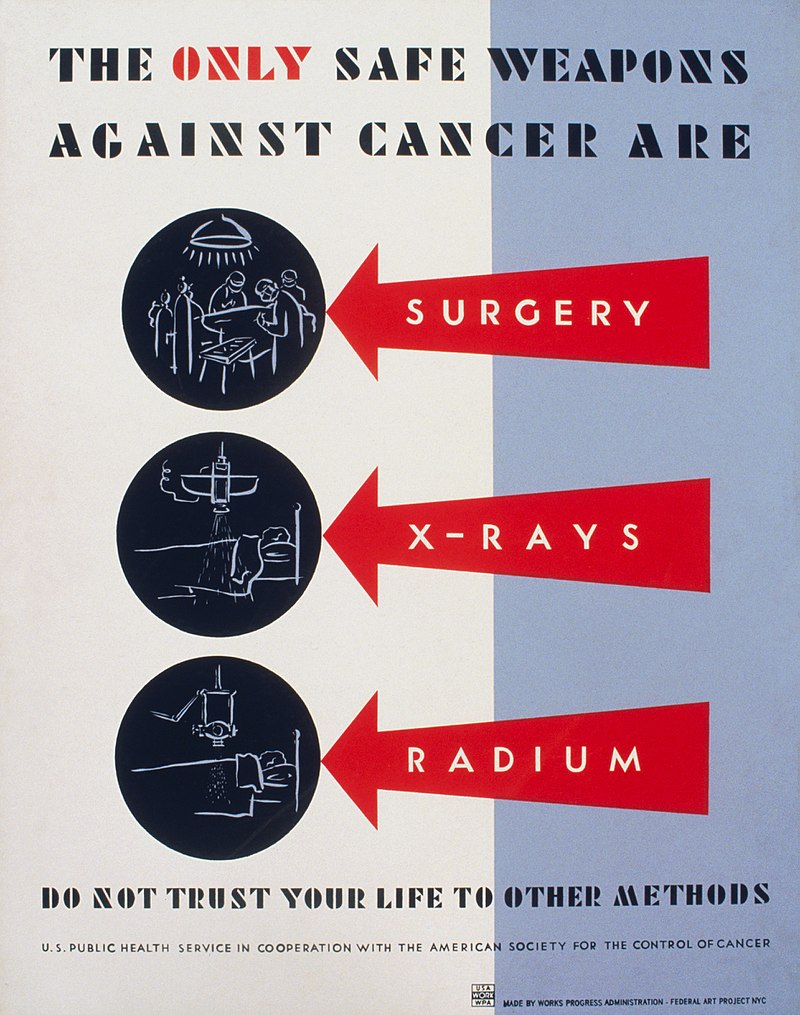 ملصق أميركي يعود لعام 1938 يحدد العلاجات المناسبة حينها لمحاربة للسرطان (ويكيبيديا)